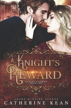 Paperback A Knight's Reward: Knight's Series Book 2 Book