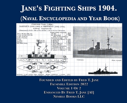 Hardcover Jane's Fighting Ships 1904. (Naval Encyclopedia and Year Book): Facsimile Edition. Volume 1 of 2. England, France, Germany, Russia. Book