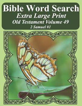 Paperback Bible Word Search Extra Large Print Old Testament Volume 49: 2 Samuel #1 Book