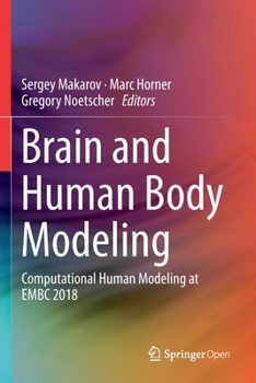 Paperback Brain and Human Body Modeling: Computational Human Modeling at Embc 2018 Book