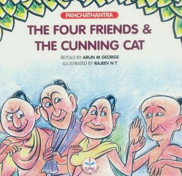 Four Friends and the Cunning Cat (Panchathantra)