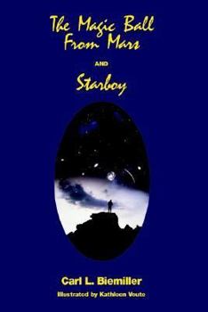 The Magic Ball from Mars / Starboy