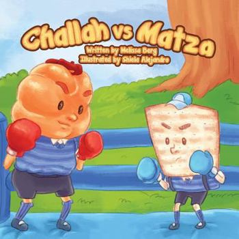 Paperback Challah vs. Matza: A Passover Story Book