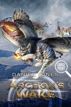 Archon's Wake: Large Print