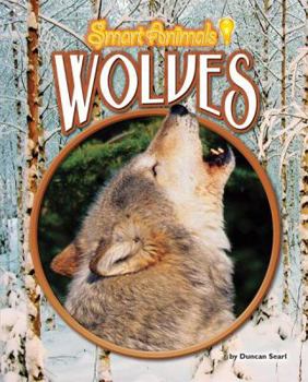 Wolves - Book  of the Smart Animals