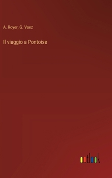 Hardcover Il viaggio a Pontoise [Italian] Book