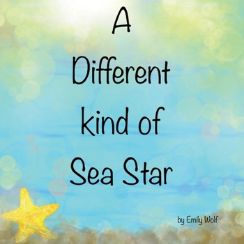 Paperback A Different Kind of Sea Star Book