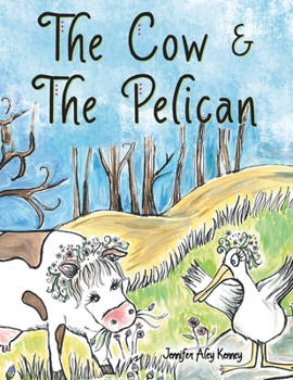 Paperback The Cow & the Pelican Book