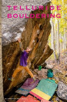 Paperback Sky Stone Media Telluride Bouldering Guidebook Book