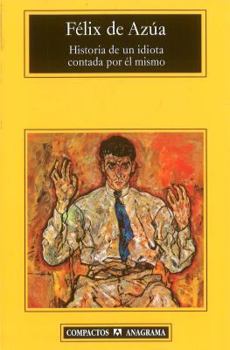 Mass Market Paperback Historia de un idiota contada por él mismo (Spanish Edition) [Spanish] Book