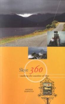 Paperback Skye 360: Walking the Coastline Book