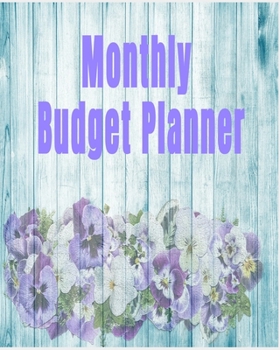 Paperback Monthly Budget Planner: Budget Planner and Bill Organizer. Budgeting Planner Workbook. Non dated Yearly Monthly Weekly and Daily Expense Track Book