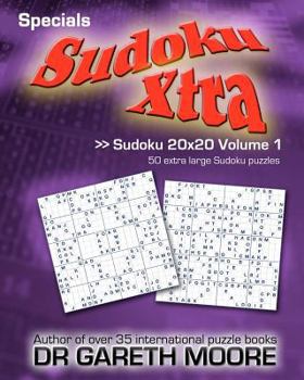 Paperback Sudoku 20x20 Volume 1: Sudoku Xtra Specials Book
