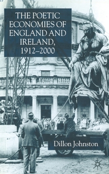 Paperback The Poetic Economists of England and Ireland 1912-2000 Book