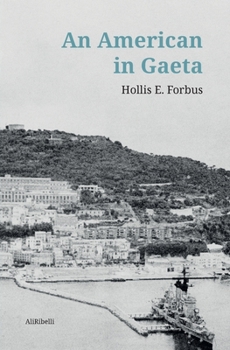 Paperback An American in Gaeta Book