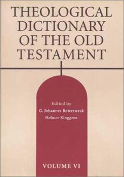 Hardcover Theological Dictionary of the Old Testament, Volume VI, Volume 6 Book