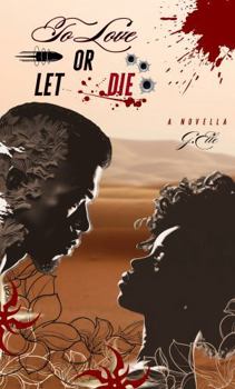 Paperback To Love or Let Die: A Novella Book