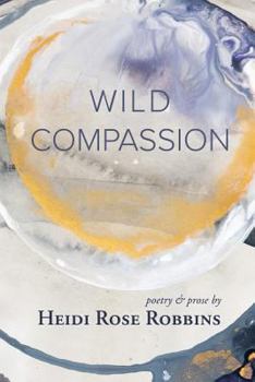 Paperback Wild Compassion Book