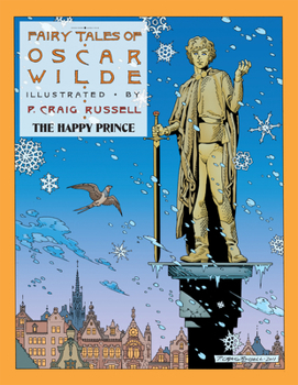 Fairy Tales of Oscar Wilde: The Happy Prince Signed  Numbered - Book #5 of the Fairy Tales of Oscar Wilde