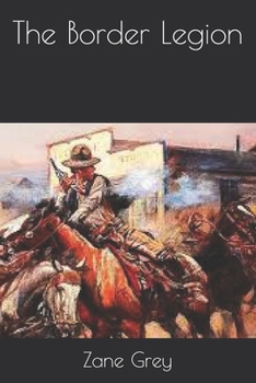 Paperback The Border Legion Book