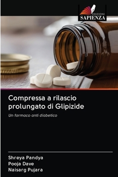 Paperback Compressa a rilascio prolungato di Glipizide [Italian] Book