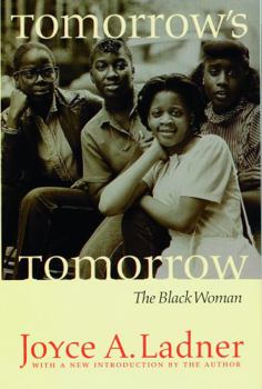 Paperback Tomorrow's Tomorrow: The Black Woman Book