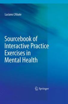 Hardcover Sourcebook of Interactive Practice Exercises in Mental Health Book