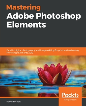 Paperback Mastering Adobe Photoshop Elements Book