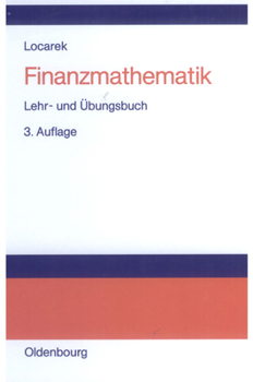 Hardcover Finanzmathematik: Lehr- Und Übungsbuch [German] Book