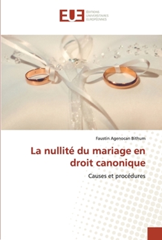 Paperback La nullité du mariage en droit canonique [French] Book