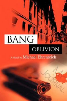Paperback Bang Oblivion Book