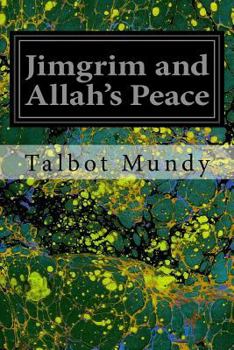 Paperback Jimgrim and Allah's Peace Book
