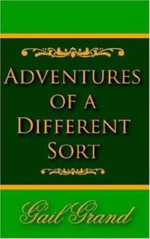 Paperback Adventures of a Different Sort Book