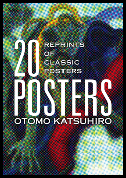 OTOMO KATSUHIRO 20 POSTERS REPRINTS OF CLASSIC POSTERS