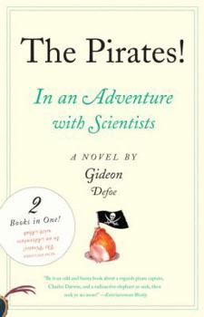 The Pirates!: An Adventure with Scientists & An Adventure with Ahab - Book  of the Pirates!