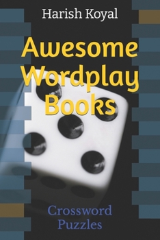 Paperback Awesome Wordplay Books: Crossword Puzzles Book