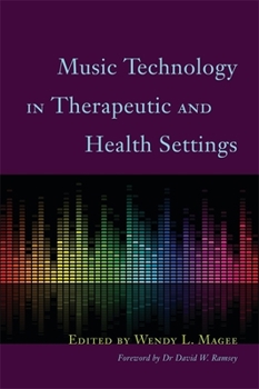Paperback Music Technology in Therapeutic and Health Settings Book