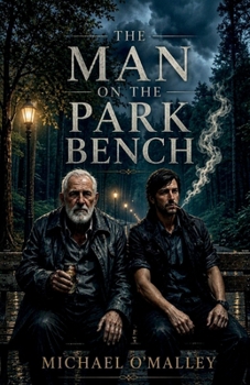 Paperback The Man On The Park Bench Book