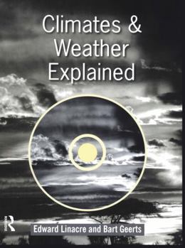 Hardcover Climates and Weather Explained [With CDROM] Book