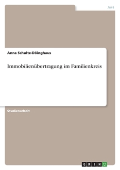 Paperback Immobilienübertragung im Familienkreis [German] Book