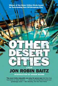 Other Desert Cities: A Play