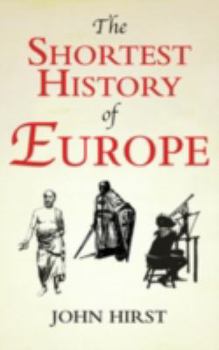 Paperback The Shortest History of Europe Book