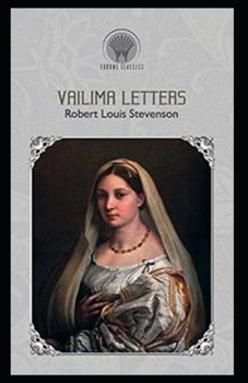 Paperback Vailima Letters Annotated Book