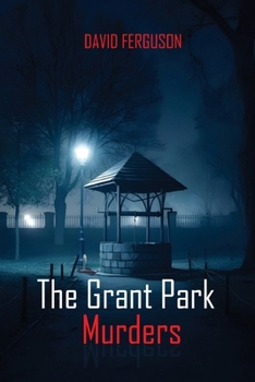 Paperback The Grant Park Murders Book