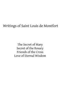 Paperback Writings of Saint Louis de Montfort Book