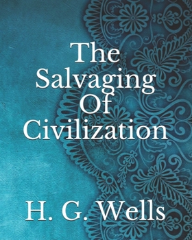 Paperback The Salvaging Of Civilization Book