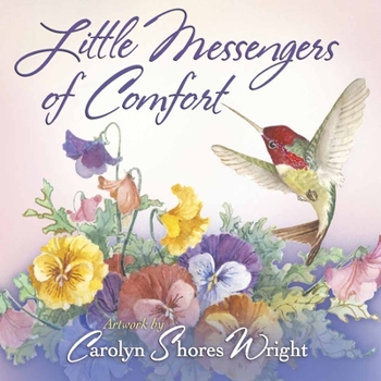 Hardcover Little Messengers of Comfort Book