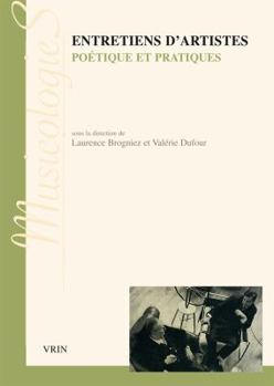Paperback Entretiens d'Artistes: Poetiques Et Pratiques [French] Book