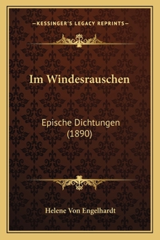 Paperback Im Windesrauschen: Epische Dichtungen (1890) [German] Book