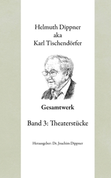 Paperback Gesamtwerk3: Band 3: Theaterstücke [German] Book
